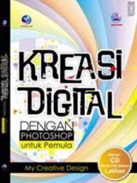 Image of (My Creative Design) Kreasi Digital Dengan Photoshop Untuk Pemula +cd