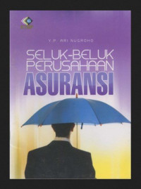 Image of Seluk Beluk Perusahaan Asuransi