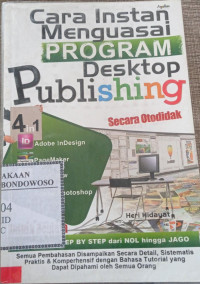 Image of Cara Instan Menguasai Program Dekstop Publishing