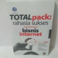 Image of Total Pack: Rahasia Sukses Membangun Bisnis Internet+cd