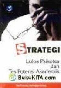 Image of Strategi Lolos Psikotes Dan Tes Potensi Akademik