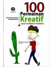 Image of 100 Permainan Kreatif Untuk Outbond Dan Training