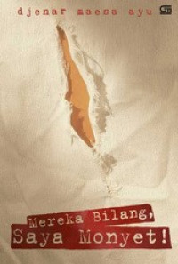 Image of Mereka Bilang Saya Monyet